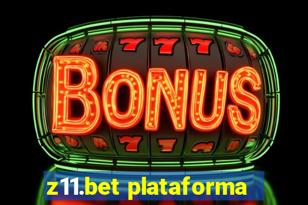 z11.bet plataforma